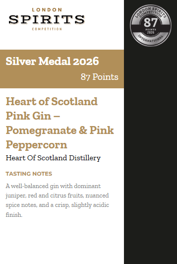 Heart of Scotland Pink Gin Silver medal London Spirits Competition 2026 tasting notes pomegranate and pink peppercorn gin Clackmannan Scotland